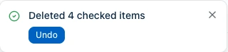 A message reading Deleted 4 checked items, with a blue Undo button under it.